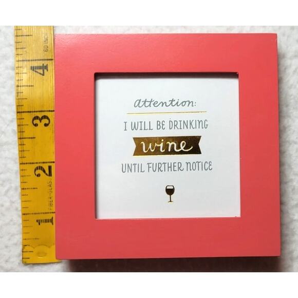 Hallmark Attention Framed Art 6 Pc Lot Pink Frame Wine Drinking Saying Quote - Picture 2 of 7